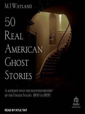 cover image of 50 Real American Ghost Stories